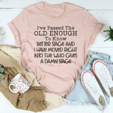 Old Enough To Know Better Tee Heather Prism Peach / S Peachy Sunday T-Shirt