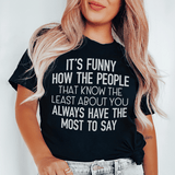 People That Know The Least About You Tee Peachy Sunday T-Shirt