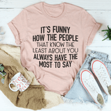 People That Know The Least About You Tee Heather Prism Peach / S Peachy Sunday T-Shirt