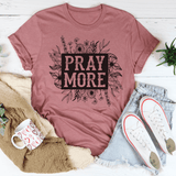 Pray More Floral Tee Peachy Sunday T-Shirt
