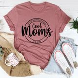 Proud Member Of The Cool Moms Club Tee Mauve / S Peachy Sunday T-Shirt
