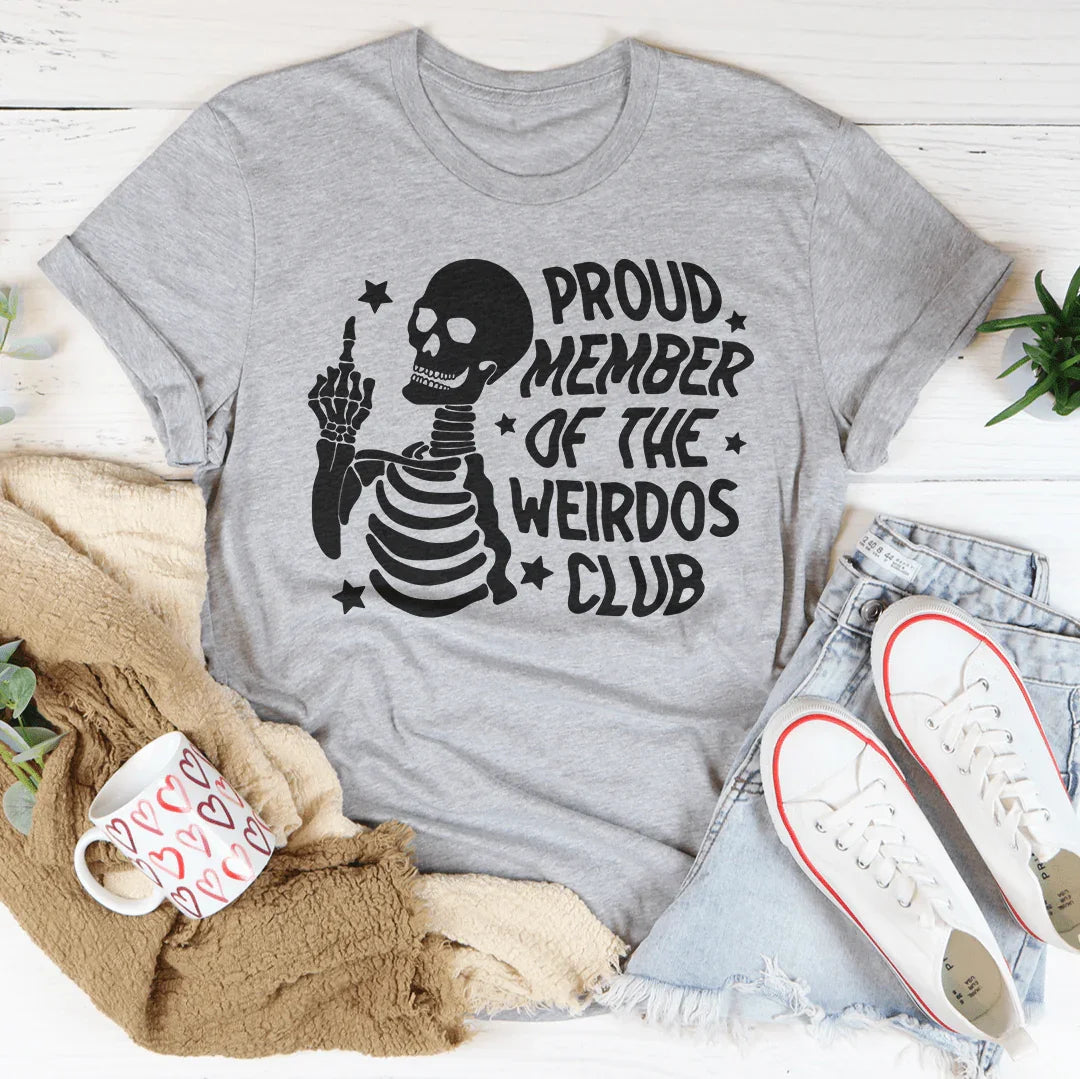 Proud Member Of The Weirdos Club Tee Peachy Sunday T-Shirt