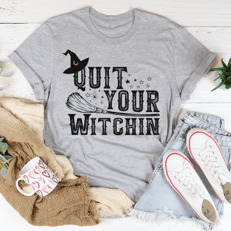 Quit Your Witching Tee Athletic Heather / S Peachy Sunday T-Shirt