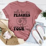 Really Love Your Peaches Tee Mauve / S Peachy Sunday T-Shirt