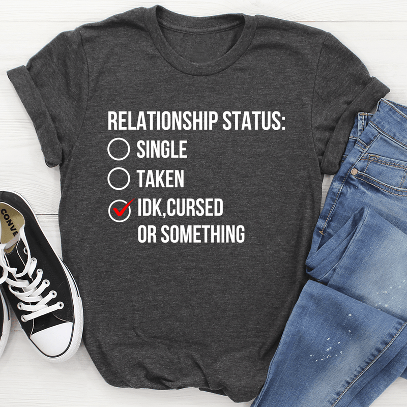 Relationship Status Cursed Or Something Tee Dark Grey Heather / S Peachy Sunday T-Shirt