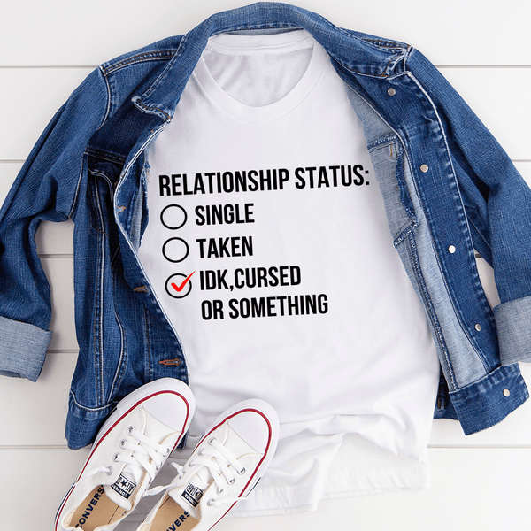 Relationship Status Cursed Or Something Tee White / S Peachy Sunday T-Shirt