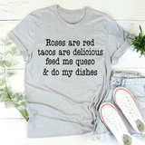 Roses Are Red Tacos Are Delicious Tee Athletic Heather / S Peachy Sunday T-Shirt