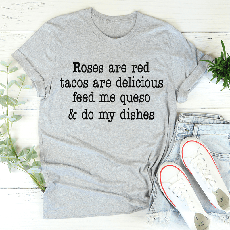 Roses Are Red Tacos Are Delicious Tee Athletic Heather / S Peachy Sunday T-Shirt