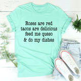 Roses Are Red Tacos Are Delicious Tee Heather Mint / S Peachy Sunday T-Shirt