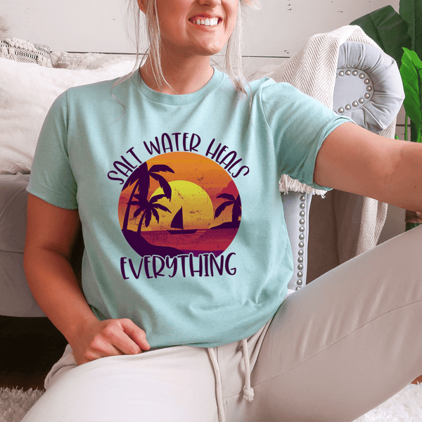 Salt Water Heals Everything Tee Heather Prism Dusty Blue / S Peachy Sunday T-Shirt