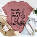Sarcasm Is Like Music To My Ears Tee Mauve / S Peachy Sunday T-Shirt