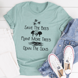Save The Bees Plant More Trees Clean The Seas Tee Heather Prism Dusty Blue / S Peachy Sunday T-Shirt