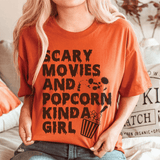 Scary Movies & Popcorn Kinda Girl Tee Burnt Orange / S Peachy Sunday T-Shirt