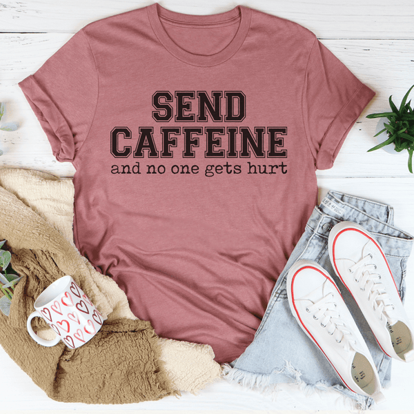 Send Caffeine Tee Mauve / S Peachy Sunday T-Shirt