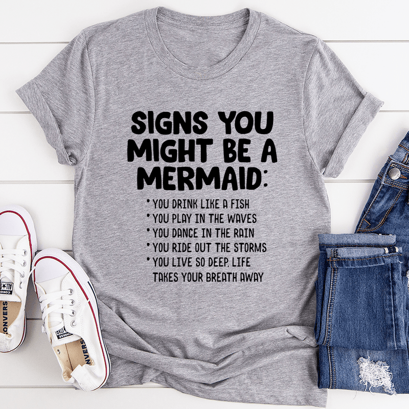 Signs You Might Be A Mermaid Tee Athletic Heather / S Peachy Sunday T-Shirt