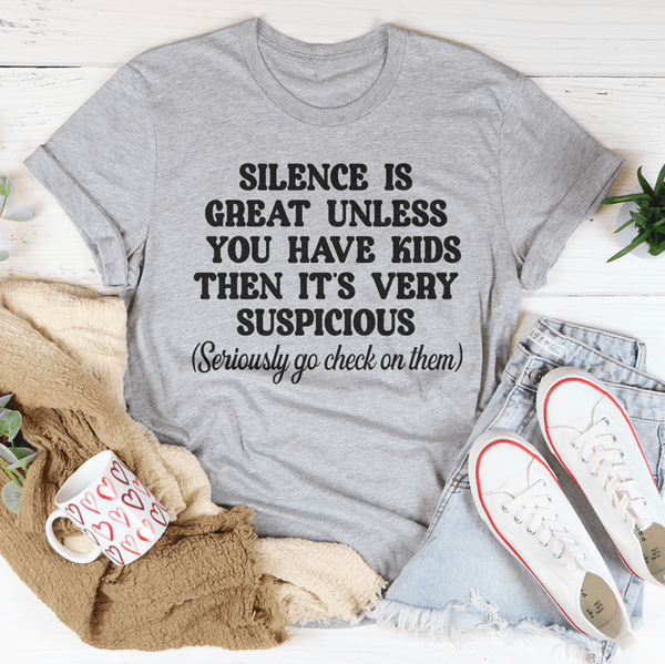 Silence Is Great Unless You Have Kids Tee Athletic Heather / S Peachy Sunday T-Shirt