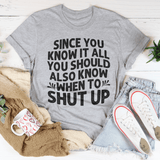 Since You Know It All Tee Athletic Heather / S Peachy Sunday T-Shirt
