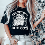 Snow's Out Ho's Out Tee Peachy Sunday T-Shirt