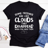 Some Friends Are Like Clouds Tee Black Heather / S Peachy Sunday T-Shirt