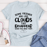 Some Friends Are Like Clouds Tee Heather Prism Ice Blue / S Peachy Sunday T-Shirt