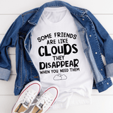 Some Friends Are Like Clouds Tee White / S Peachy Sunday T-Shirt