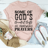 Some Of God's Greatest Gifts Tee Peachy Sunday T-Shirt