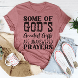 Some Of God's Greatest Gifts Tee Peachy Sunday T-Shirt