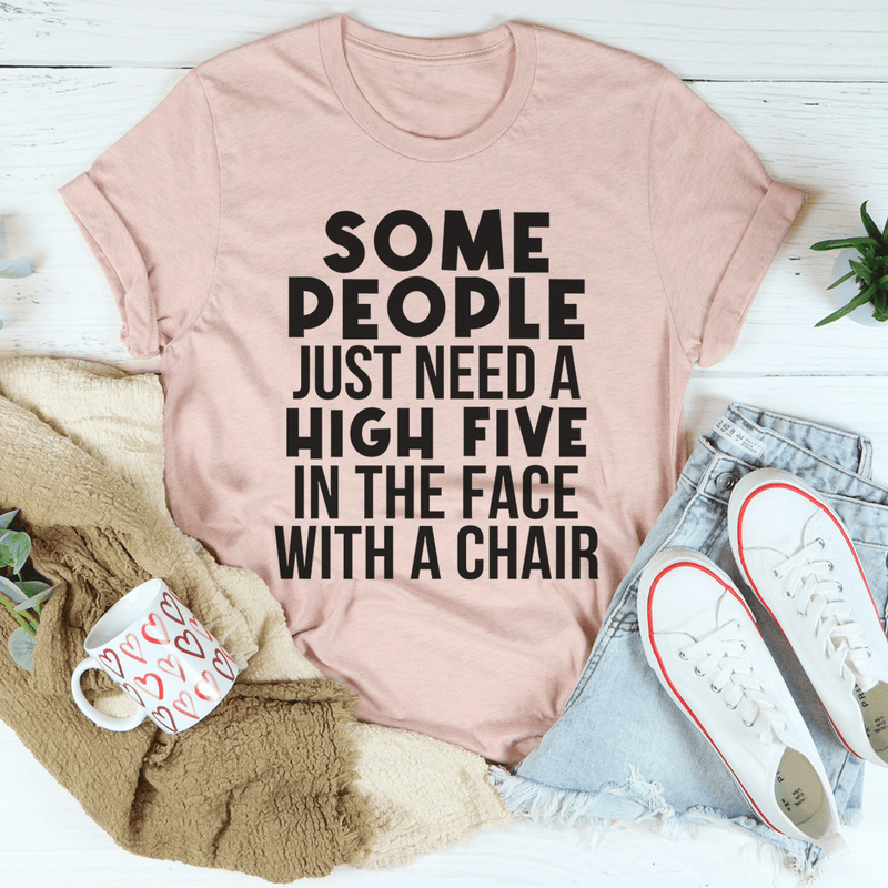 Some People Just Need A High Five Tee Heather Prism Peach / S Peachy Sunday T-Shirt