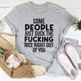 Some People Just Suck The Nice Right Out Of You Tee Athletic Heather / S Peachy Sunday T-Shirt