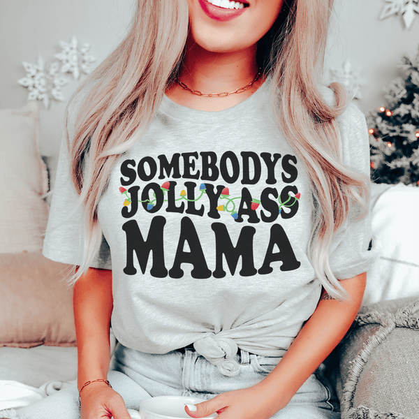 Somebody's Jolly Mama Tee Peachy Sunday T-Shirt