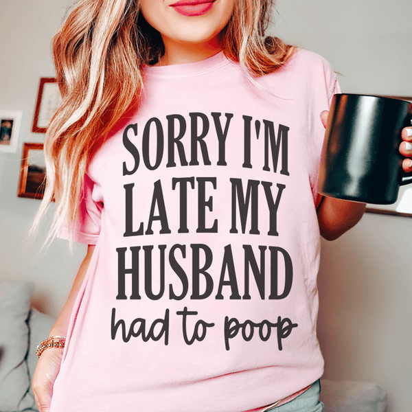 Sorry I'm Late Tee Pink / S Peachy Sunday T-Shirt