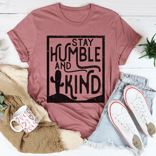 Stay Humble And Kind Tee Mauve / S Peachy Sunday T-Shirt