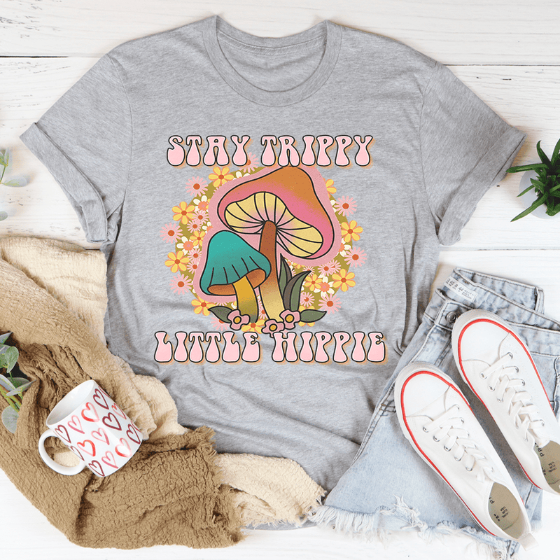 Stay Trippy Little Hippie Mushrooms Tee Peachy Sunday T-Shirt