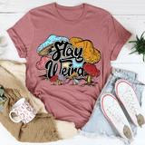 Stay Weird Tee Mauve / S Peachy Sunday T-Shirt