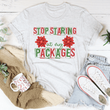 Stop Staring At My Packages Tee Ash / S Peachy Sunday T-Shirt