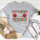 Stop Staring At My Packages Tee Athletic Heather / S Peachy Sunday T-Shirt