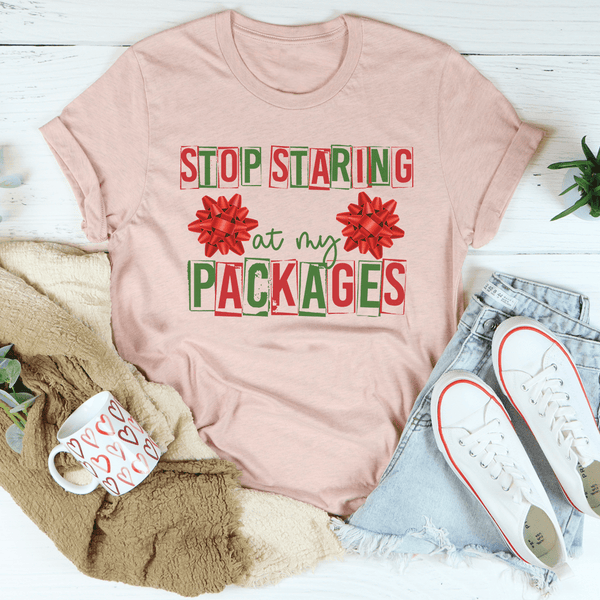 Stop Staring At My Packages Tee Heather Prism Peach / S Peachy Sunday T-Shirt
