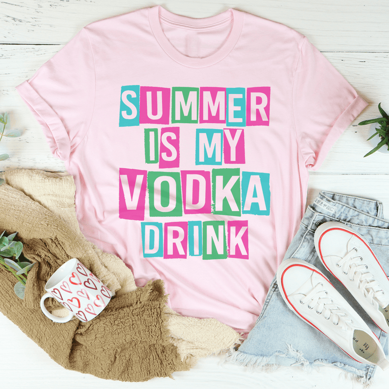 Summer Is My Vodka Drink Tee Pink / S Peachy Sunday T-Shirt