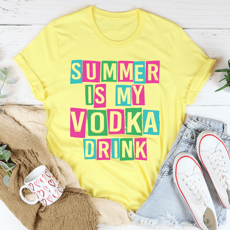 Summer Is My Vodka Drink Tee Yellow / S Peachy Sunday T-Shirt