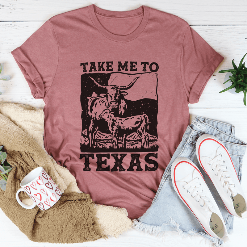 Take Me To Texas Tee Peachy Sunday T-Shirt