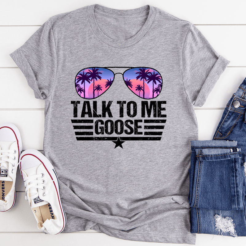 Talk to Me Goose Tee Athletic Heather / S Peachy Sunday T-Shirt