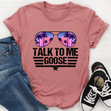 Talk to Me Goose Tee Mauve / S Peachy Sunday T-Shirt