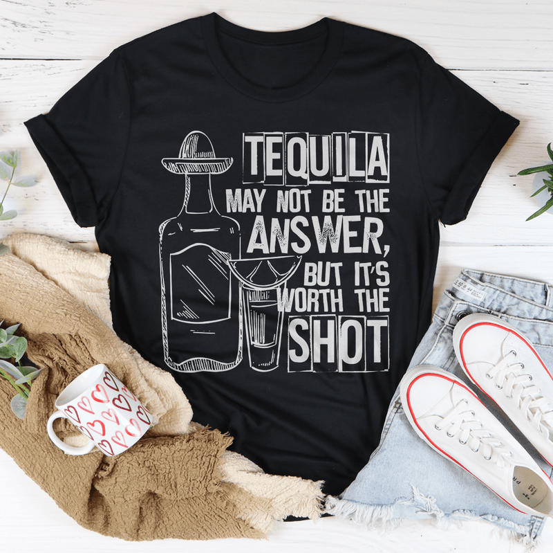 Tequila May Not Be The Answer Tee Black Heather / S Peachy Sunday T-Shirt