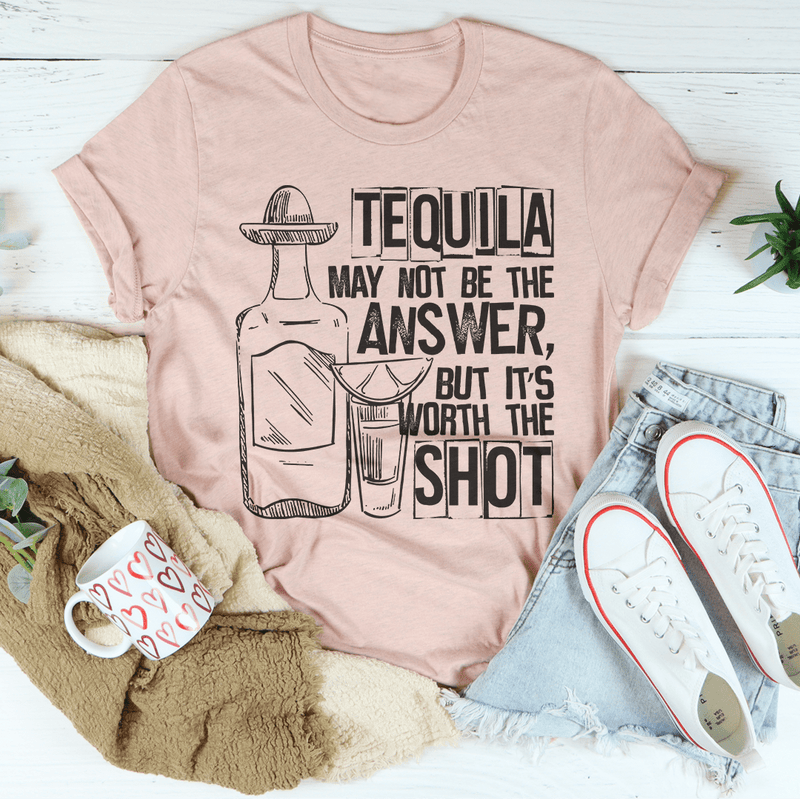 Tequila May Not Be The Answer Tee Heather Prism Peach / S Peachy Sunday T-Shirt