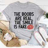 The Boobs Are Real The Smile Is Fake Tee Athletic Heather / S Peachy Sunday T-Shirt