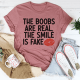 The Boobs Are Real The Smile Is Fake Tee Mauve / S Peachy Sunday T-Shirt
