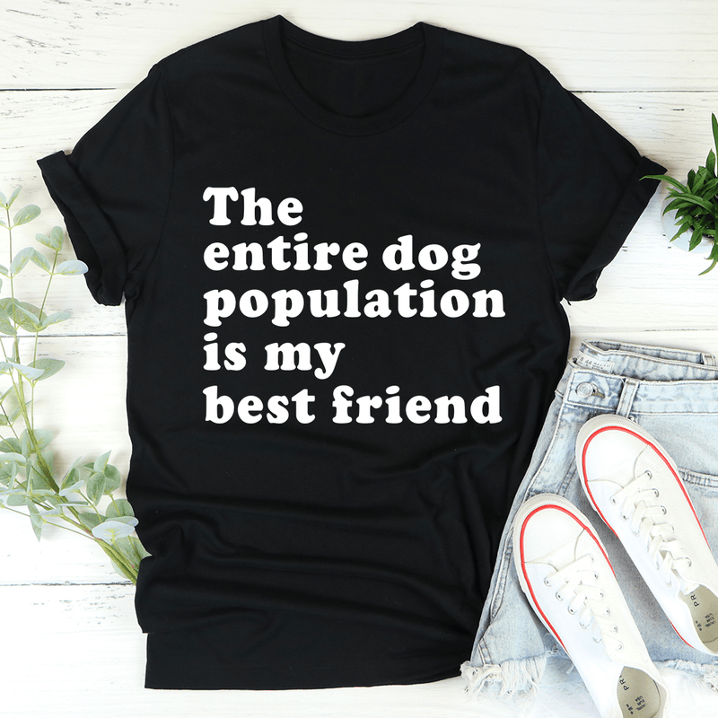 The Entire Dog Population Is My Best Friend Tee Black Heather / S Peachy Sunday T-Shirt
