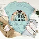 The Fucks I Don't Give Tee Heather Prism Dusty Blue / S Peachy Sunday T-Shirt