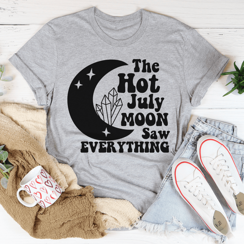 The Hot July Moon Saw Everything Tee Athletic Heather / S Peachy Sunday T-Shirt