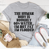 The Human Body Is Roughly 60% Water Tee Athletic Heather / S Peachy Sunday T-Shirt